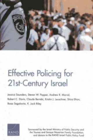 EFFECTIVE POLICING FOR 21ST CENTURY