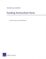 Funding Ammunition Ports