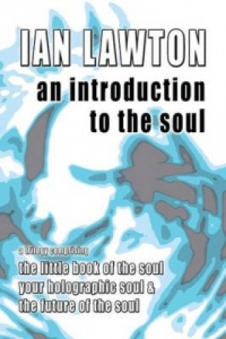 Introduction to the Soul