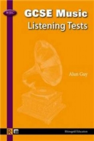 WJEC GCSE Music Listening Tests Pupils' Book