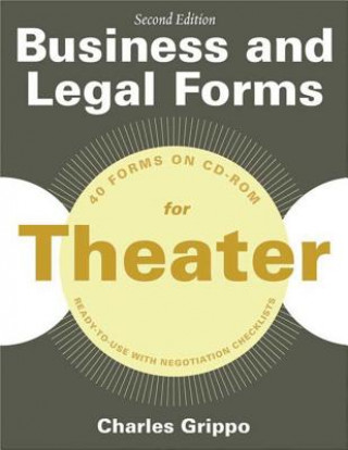 Business and Legal Forms for Theater