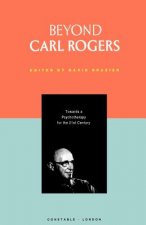 Beyond Carl Rogers