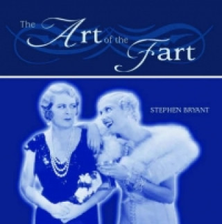 Art of the Fart