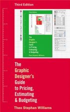 Graphic Designer's Guide to Pricing, Estimating, and Budgeting
