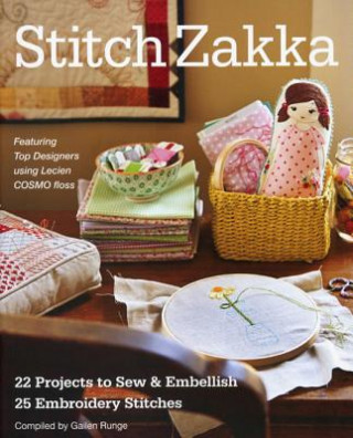 Stitch Zakka (Gailen Runge,Amy Adams,Lynette Anderson)(Miękka)