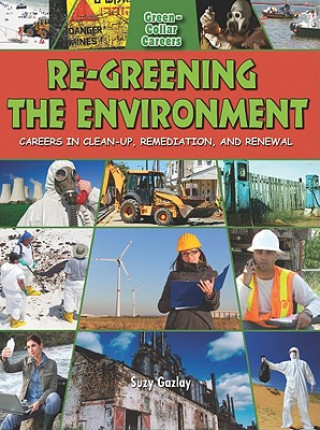 Re-greening the Environment