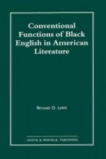Conventional Functions of Black English in American Literature