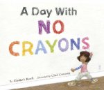 Day with No Crayons