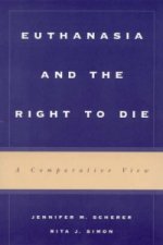 Euthanasia and the Right to Die