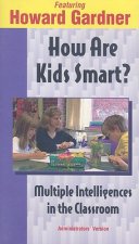 How Are Kids Smart?