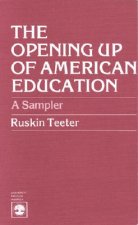 Opening Up of American Education