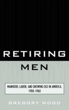 Retiring Men
