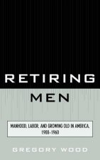 Retiring Men