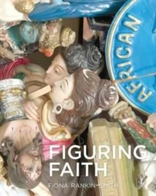 Figuring Faith