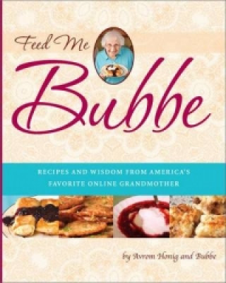 Feed Me Bubbe