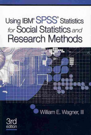 BUNDLE: Frankfort-Nachmias: Social Statistics for a Diverse Society, 6e + Wagner: Using SPSS for Social Statistics and Research Methods, 3e