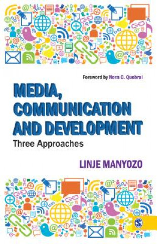 Media, Communication and Development