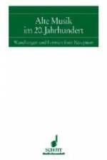 ALTE MUSIK IM 20 JAHRHUNDERT