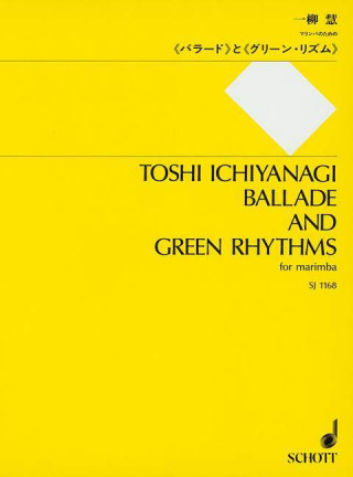 BALLADE & GREEN RHYTHMS