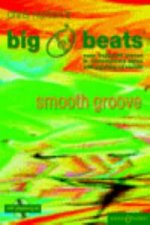 Big Beats, Smooth Groove: II Clarinet