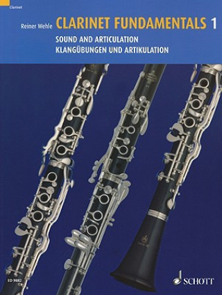 Clarinet Fundamentals Vol. 1