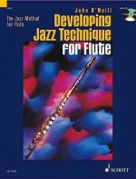 DEVELOPING JAZZ TECHNIQUE