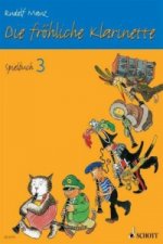 DIE FRHLICHE KLARINETTE SPIELBUCH 3