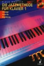 DIE JAZZMETHODE FR KLAVIER BAND 1