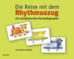 DIE REISE MIT DEM RHYTHMUSZUG
