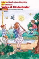 DIE SCHNSTEN VOLKS UND KINDERLIEDER