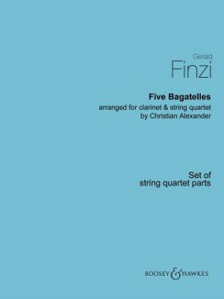 FIVE BAGATELLES