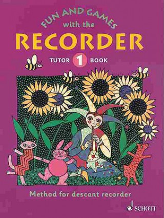 FUN AND GAMES WITH THE RECORDER 1
