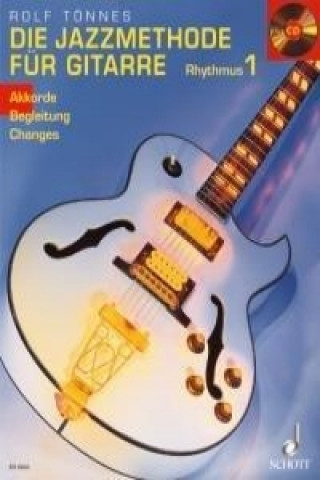 JAZZ METHOD FOR GUITAR RHYTHMS