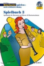 KLARINETTE SPIELEN MEIN SCHNSTES HOBBY S