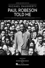 PAUL ROBESON TOLD ME