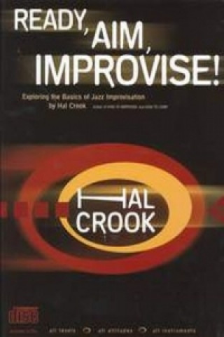 Ready, Aim, Improvise!, w. 2 Audio-CDs