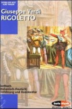 RIGOLETTO DER TROUBADOUR LA TRAVIATA