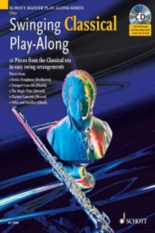 Swinging Classical Play-Along for Flute