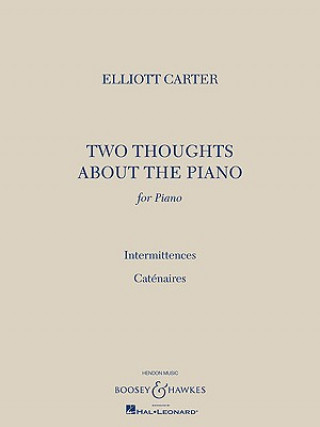 TWO THOUGHTS ABOUT THE PIANO
