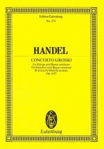 CONCERTO GROSSO B MINOR OP 612 HWV 330