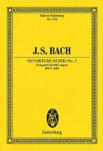 OUVERTURE SUITE NO 3 D MAJOR BWV 1068
