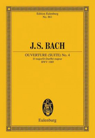 OVERTURE SUITE NO 4 BWV 1069