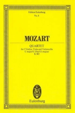 STRING QUARTET C MAJOR KV 465