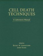 Cell Death Techniques: A Laboratory Manual