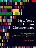 First Years of Human Chromosomes