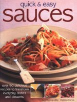 QUICK EASY SAUCES