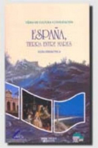 Espana Tierra Entre Mares Tutor Book