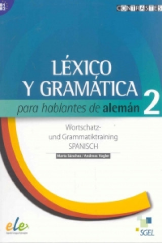 Lexico y Gramatica Para Hablantes De Aleman 2