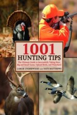 1001 Hunting Tips