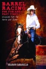 Barrel Racing for Fun and Fast Times